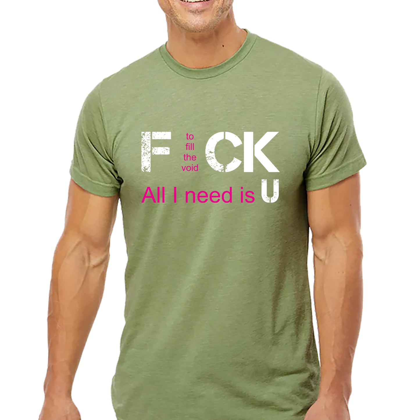 All I Need Is You T-shirt