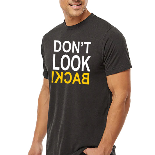 Don't Look Back T-shirt