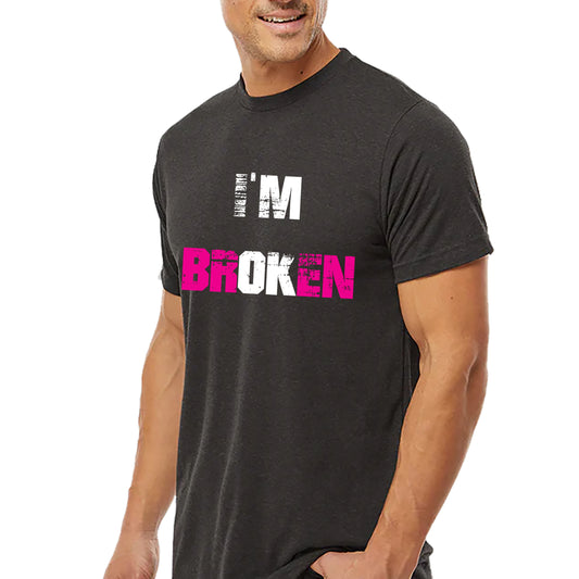 I'm Broken T-shirt