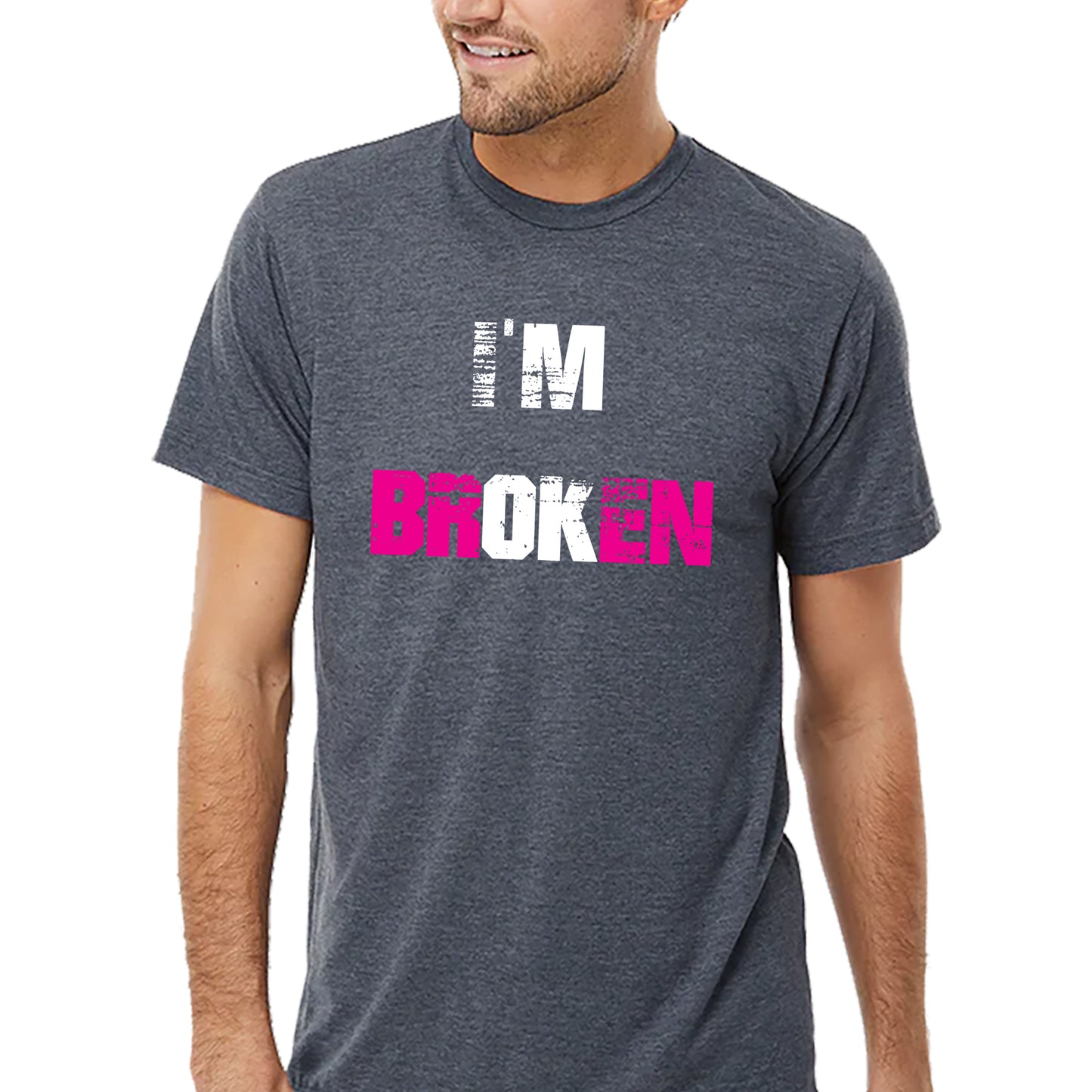 I'm Broken T-shirt