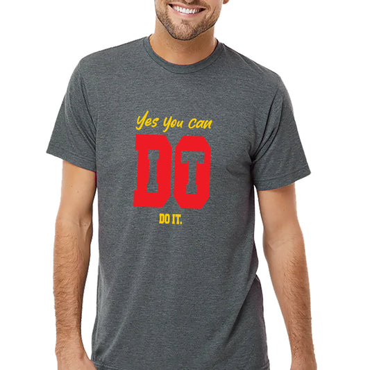 You Can Do It T-shirt