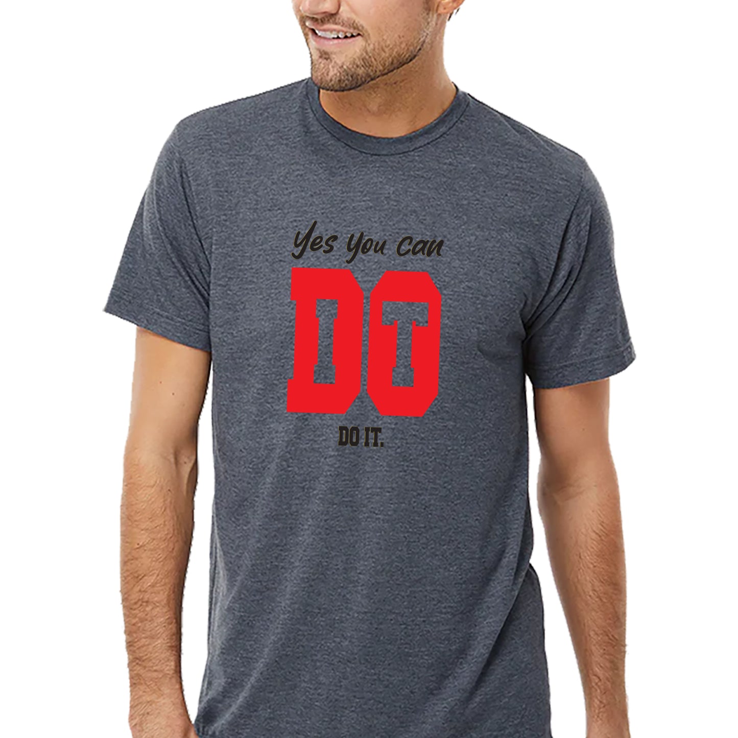 You Can Do It T-shirt