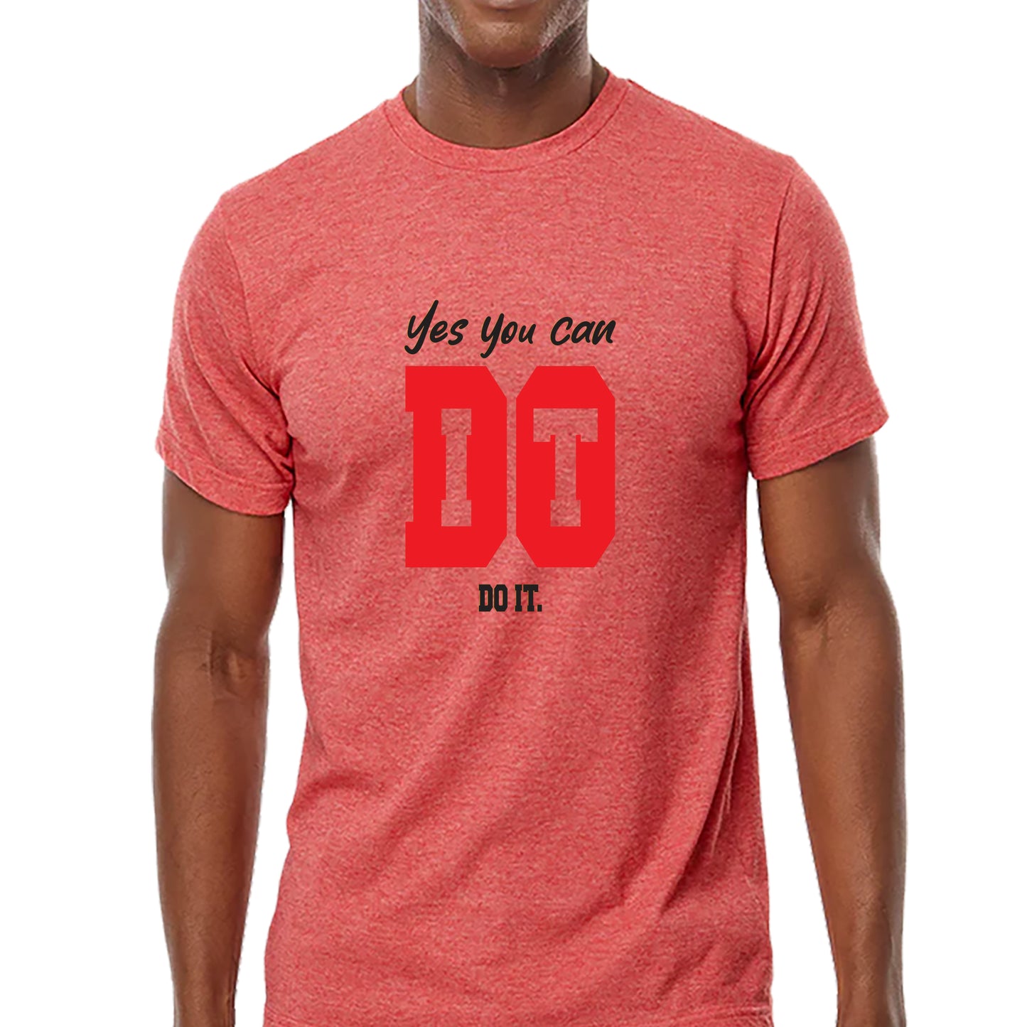 You Can Do It T-shirt