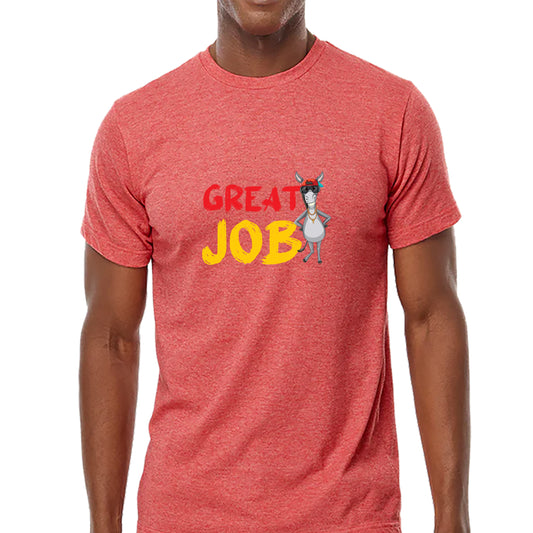 Great Job Jack Ass T-shirt