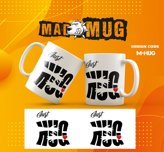 Just Hug Mug