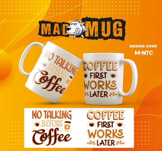 No Talking Before Coffee Mug