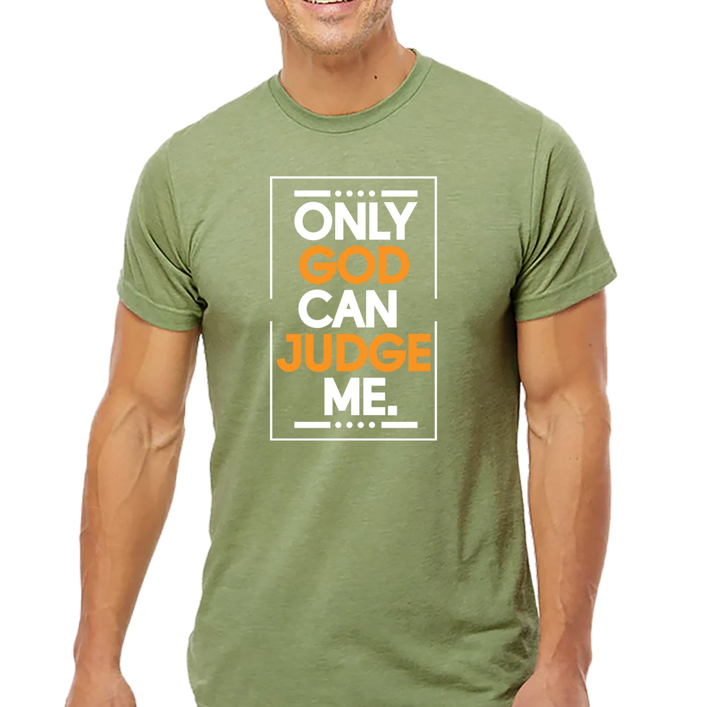 Only God Can Judge Me T-shirt