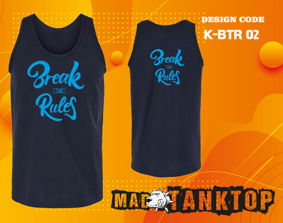 Break The Rules Tank Top
