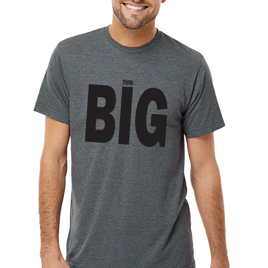 Think Big T-shirt