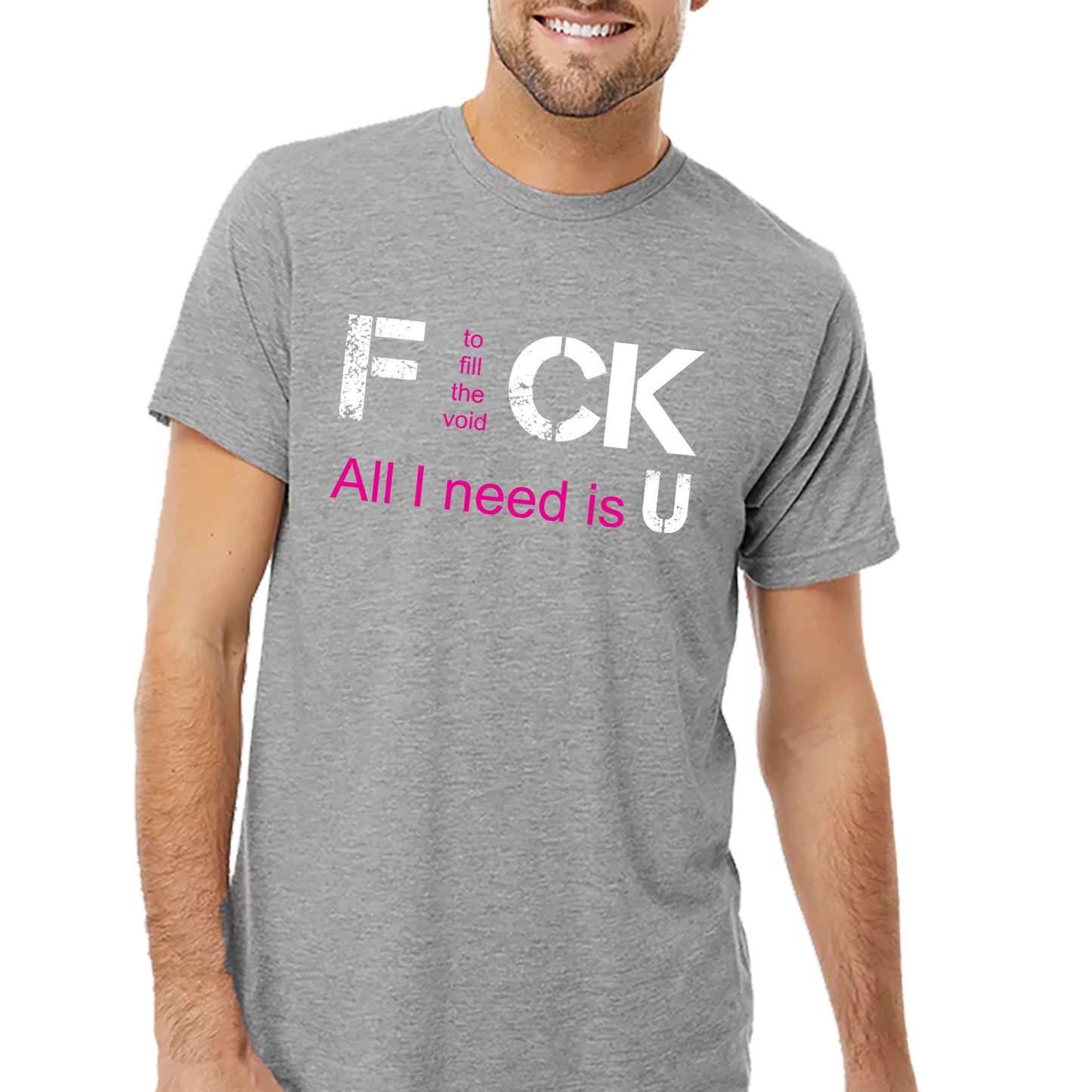 All I Need Is You T-shirt