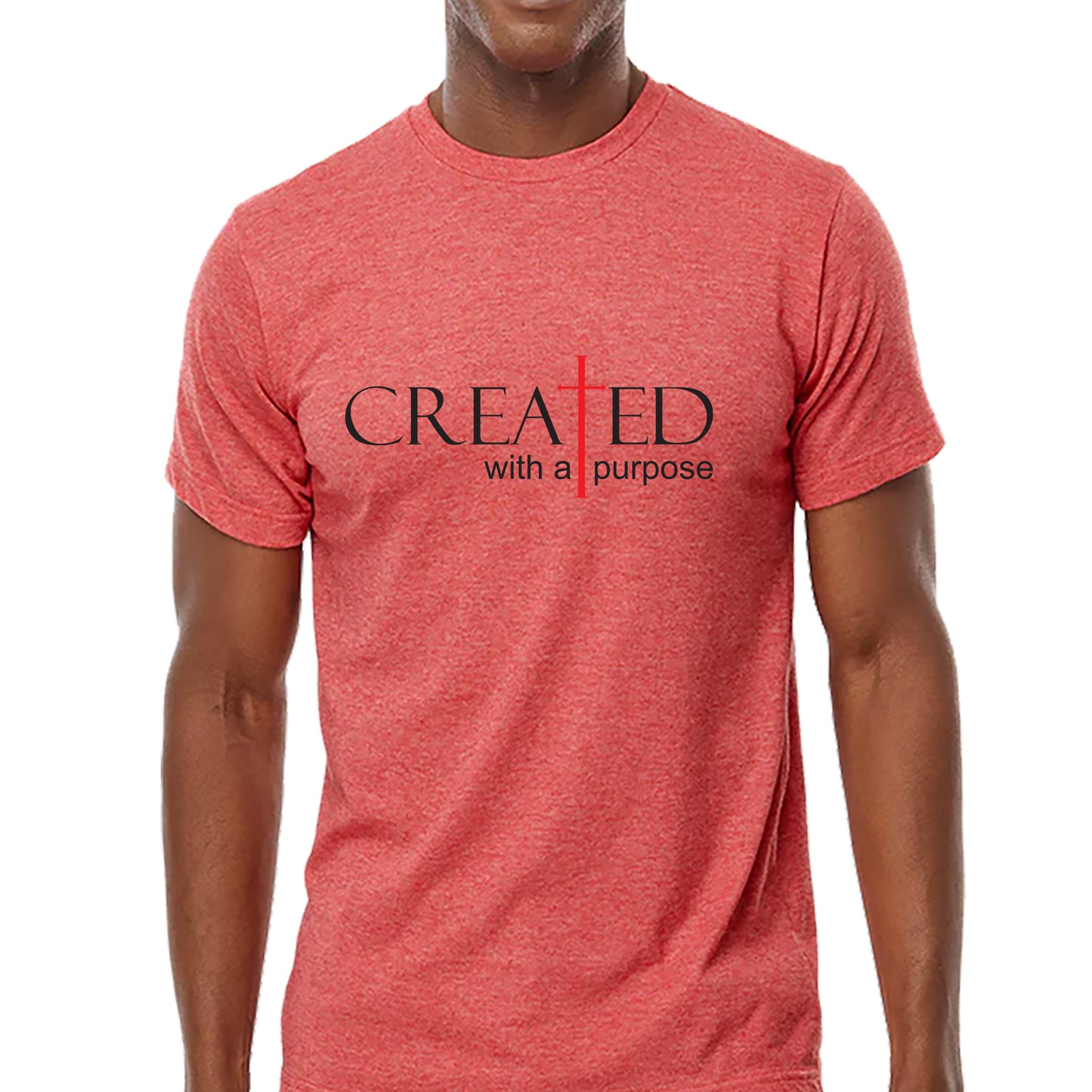 Created With A Purpose T-shirt