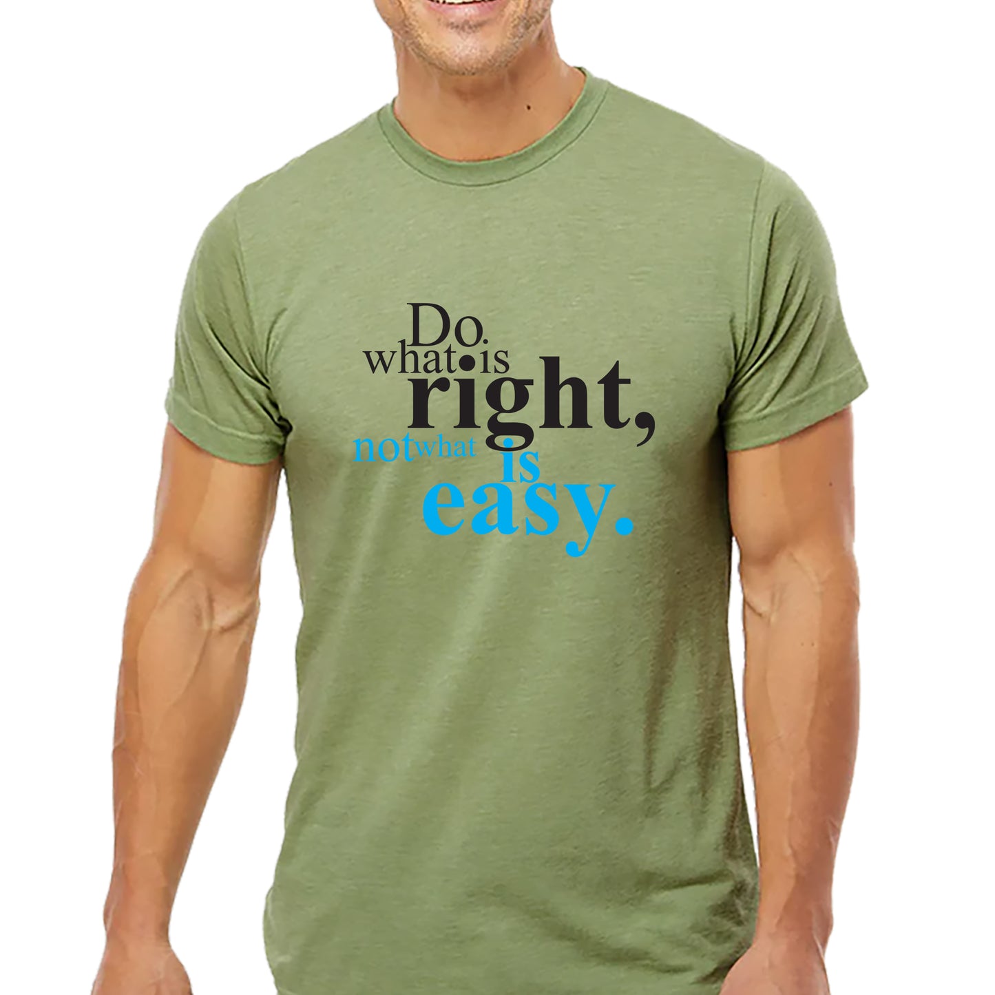 Do What Is Right T-shirt