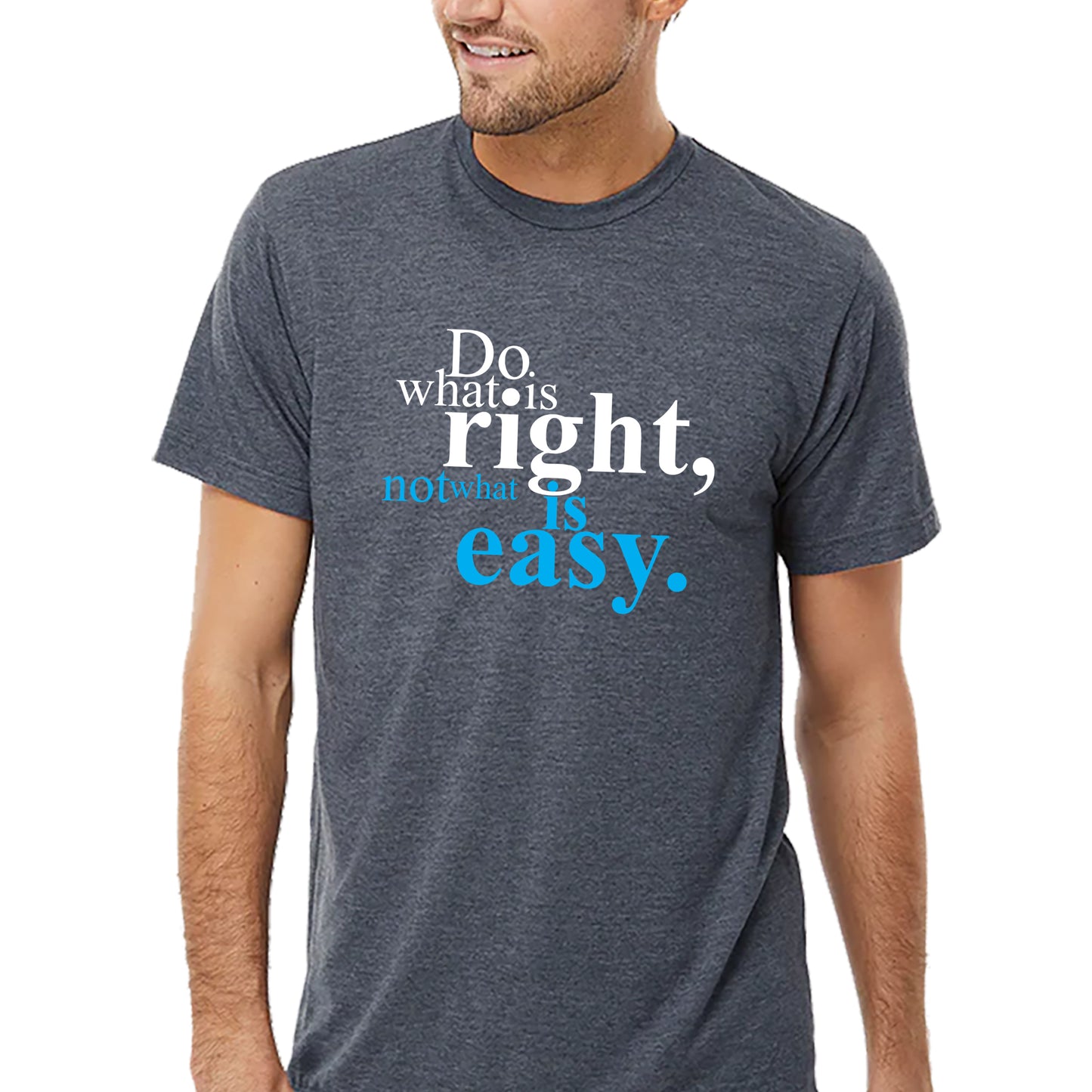 Do What Is Right T-shirt