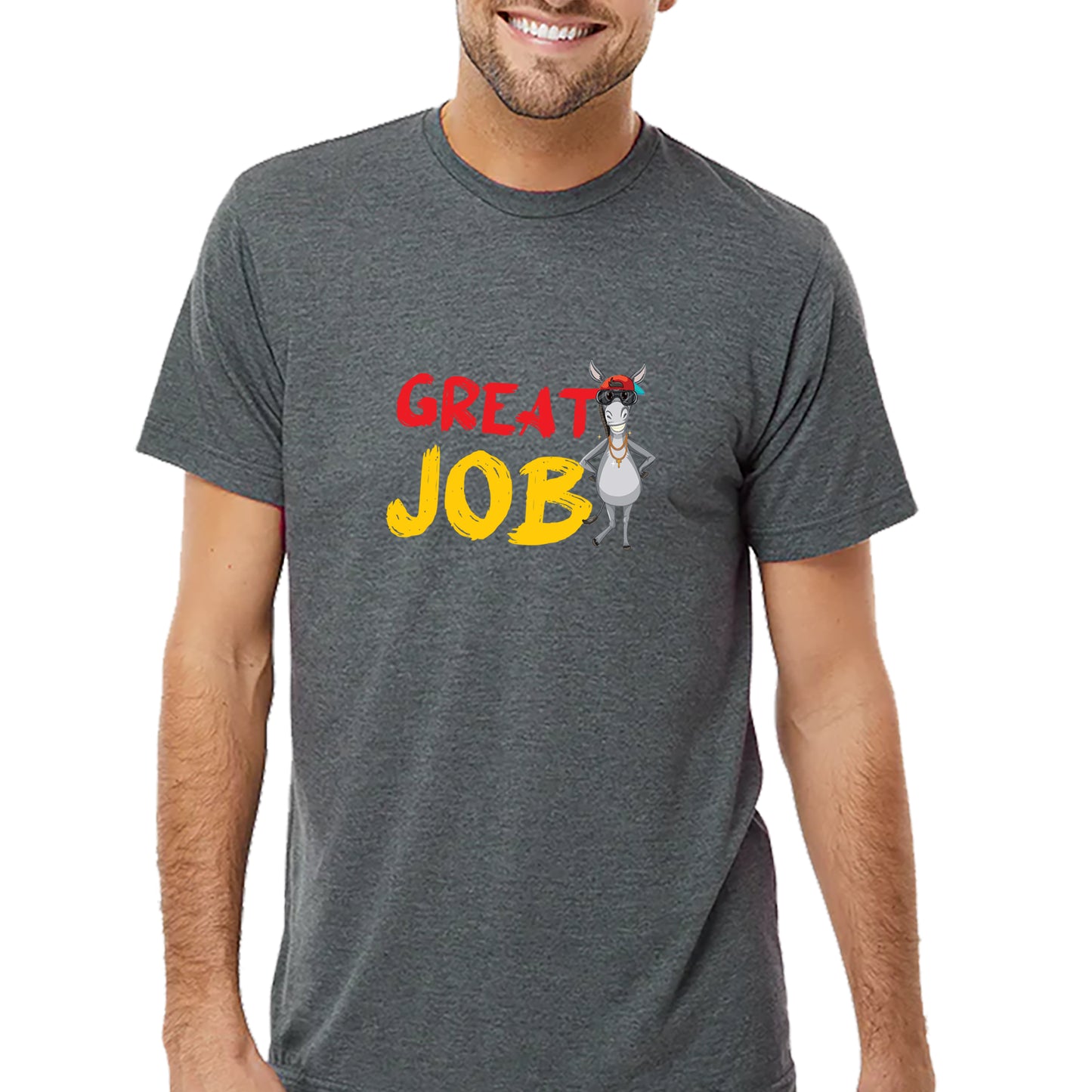 Great Job Jack Ass T-shirt