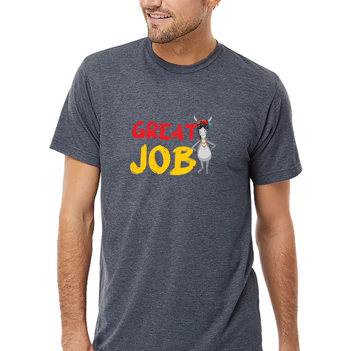 Great Job Jack Ass T-shirt