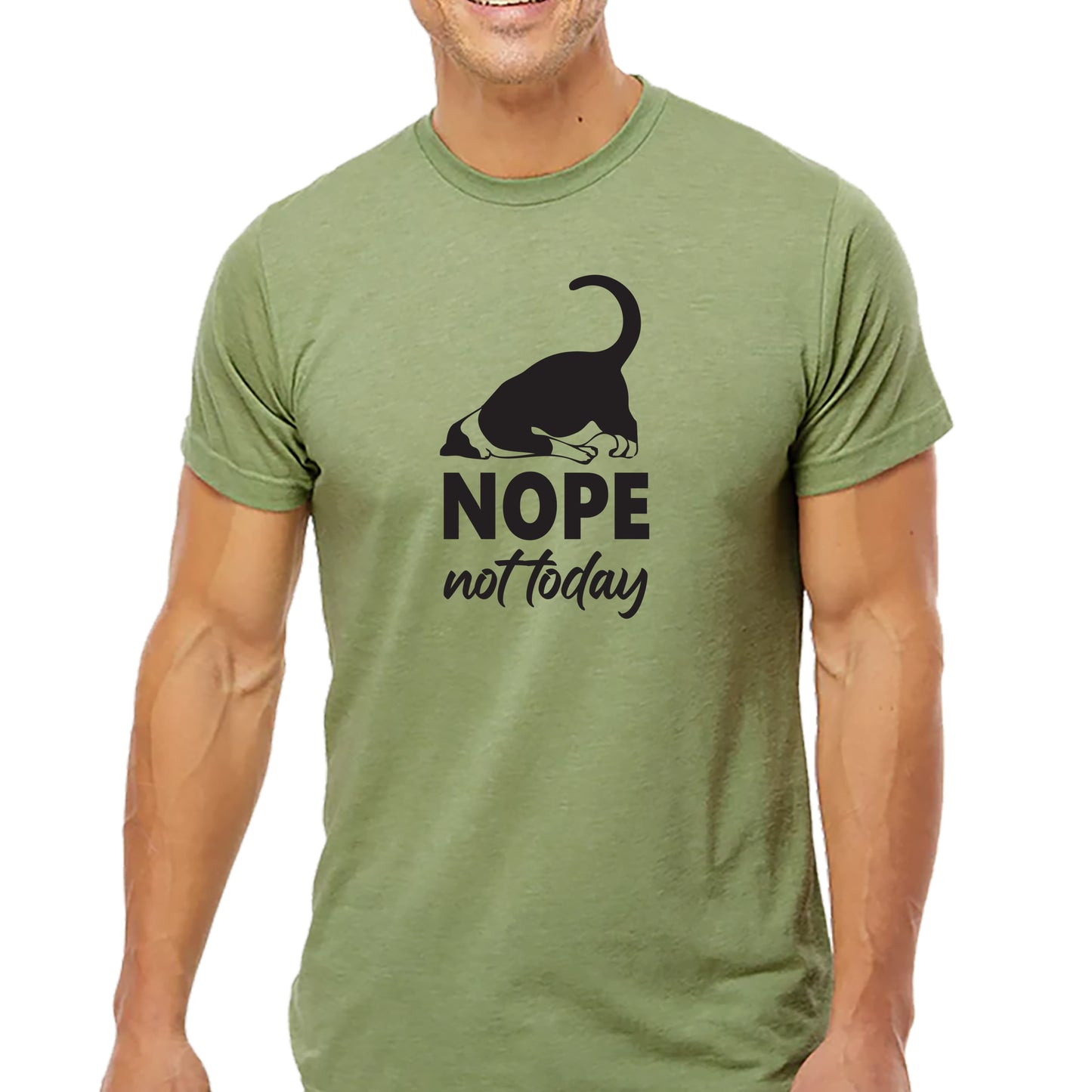 Nope Not Today T-shirt