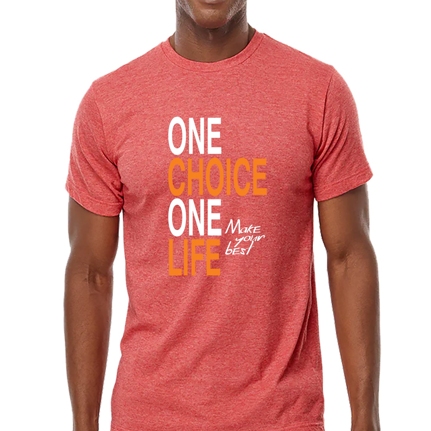 One Choice, One Life T-shirt