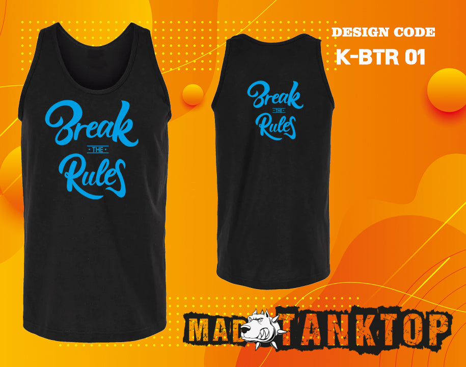 Break The Rules Tank Top