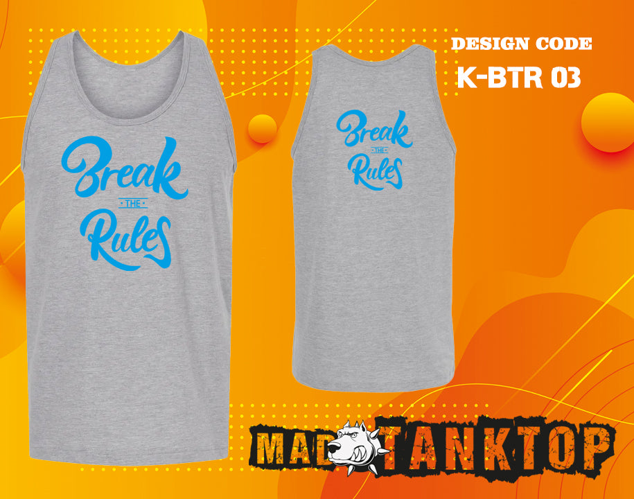 Break The Rules Tank Top