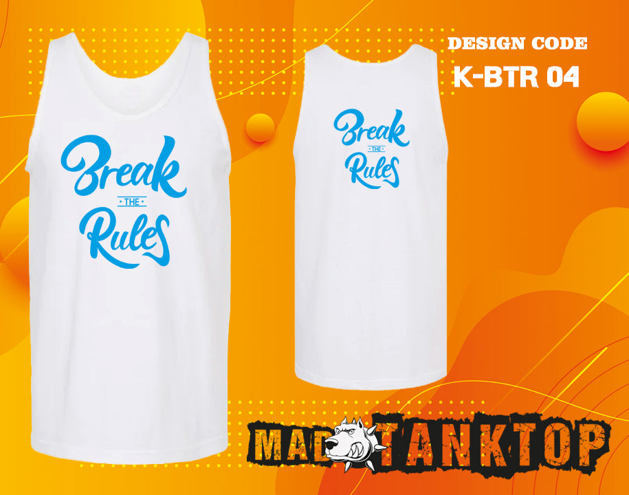 Break The Rules Tank Top