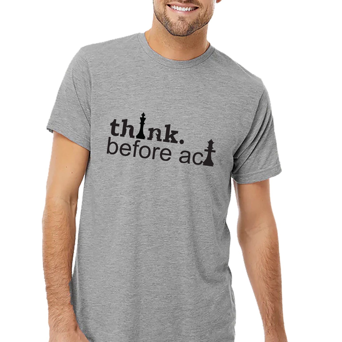 Think Before Act T-shirt