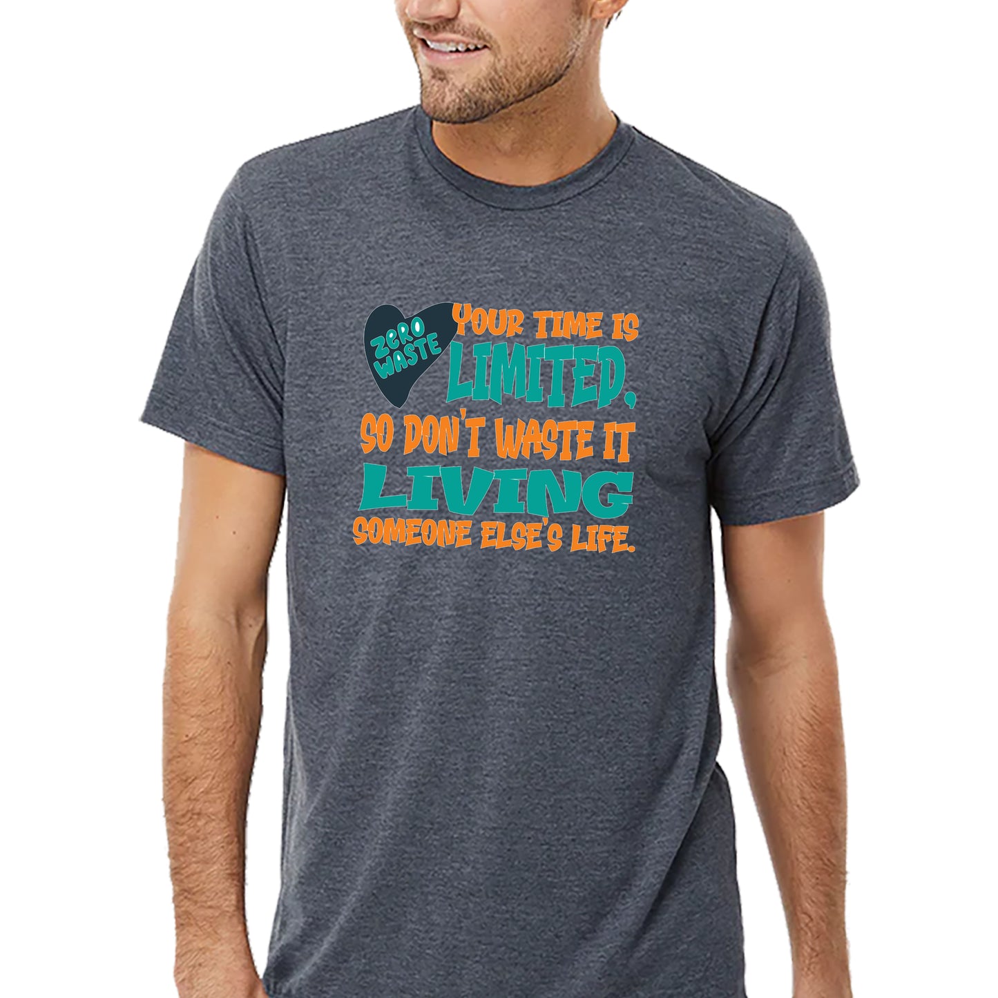 Your Time Is Limited T-shirt