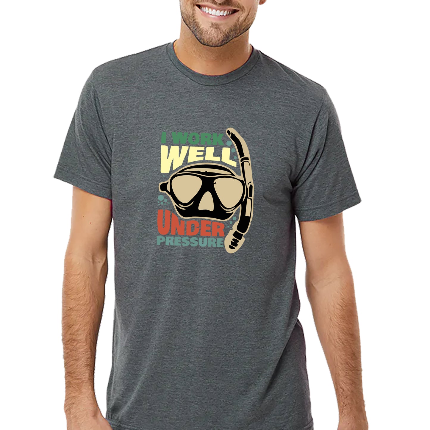 I Work Well Under Pressure T-shirt