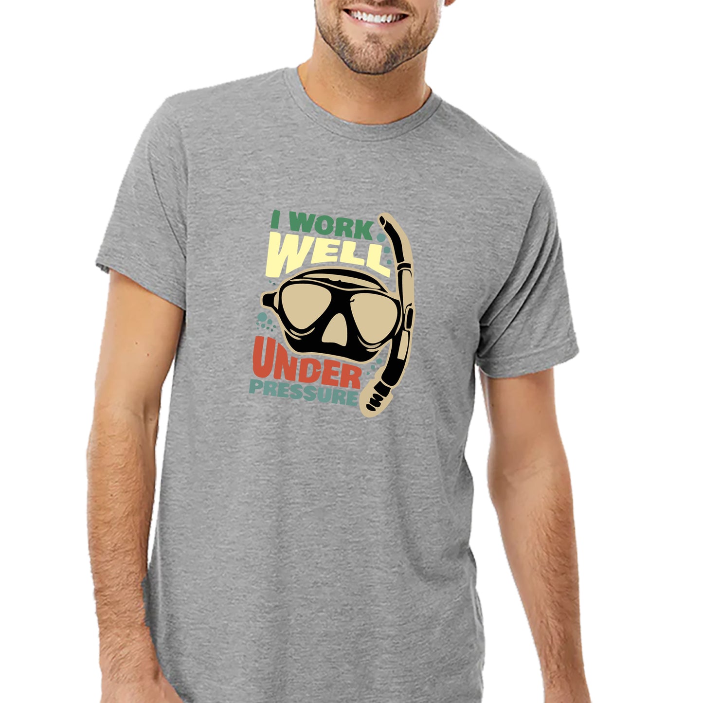 I Work Well Under Pressure T-shirt